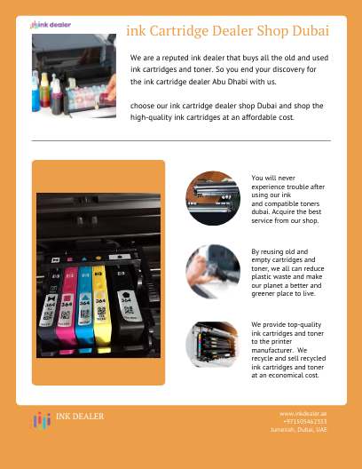 Choose Our Ink Cartridge Dealer Shop in Dubai for Your Printing Needs - by Ink Dealer [Infographic]