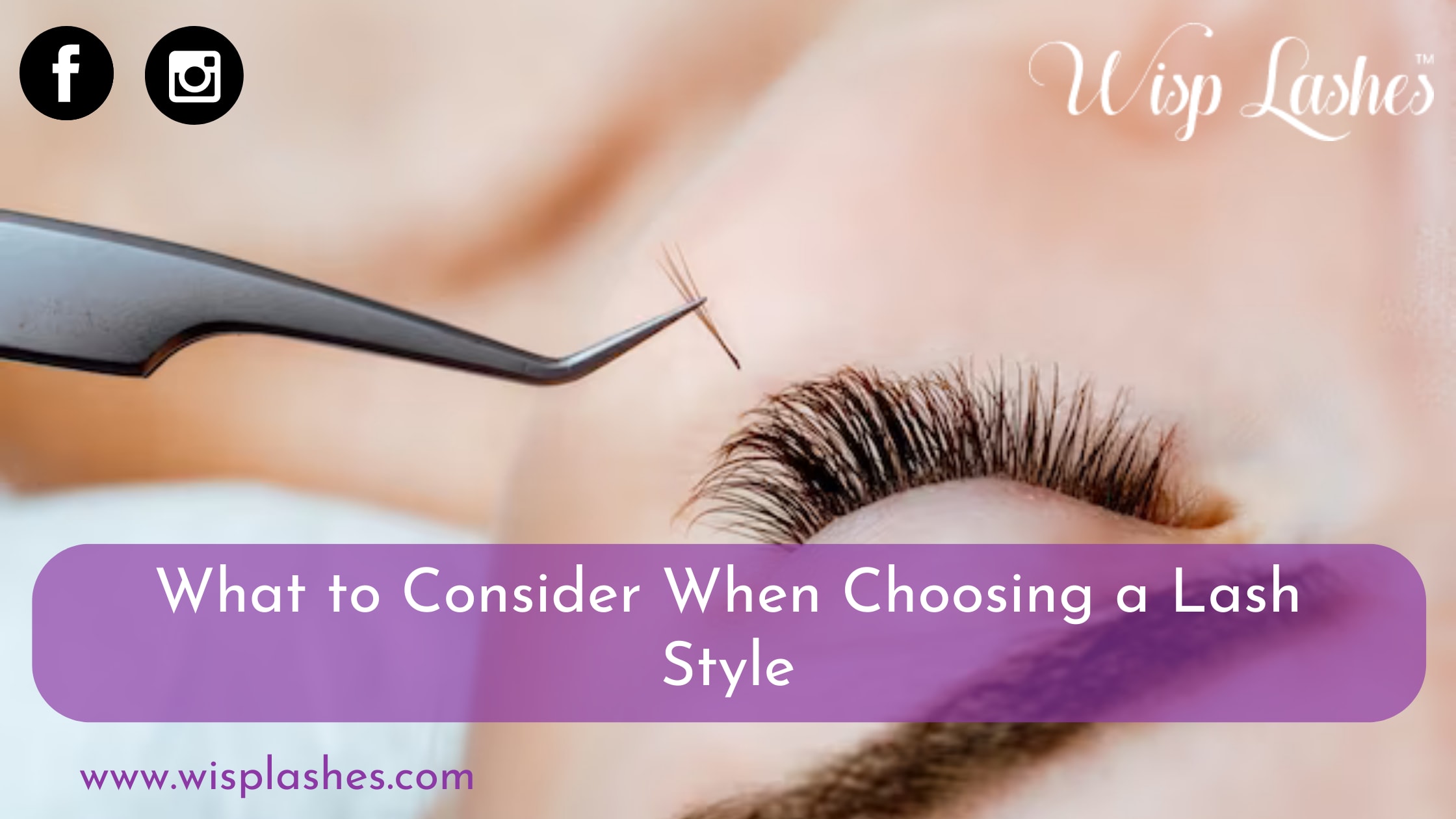 What to Consider When Choosing a Lash Style | Blush