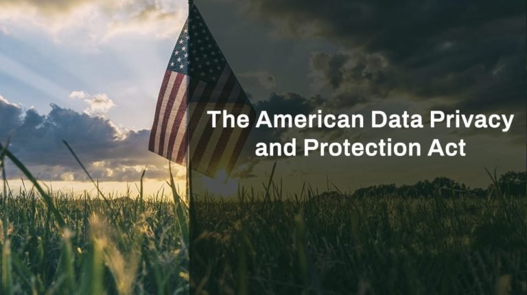 Draft American Data Privacy and Protection Act - Tsaaro