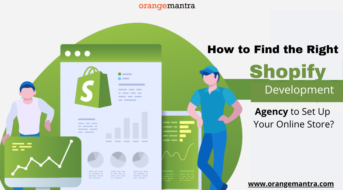 Find Right Shopify Development Agency For Your Online Store