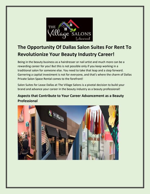 The Opportunity Of Dallas Salon Suites For Rent To Revolutionize Your Beauty Industry Career! | PDF