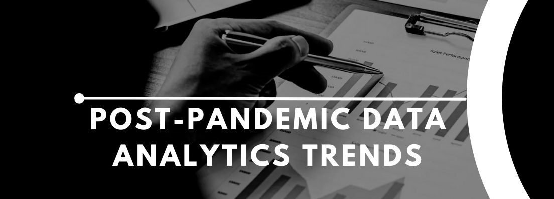 Data Analytics Trends in the Aftermath of the Pandemic - 100% Free Guest Posting Website