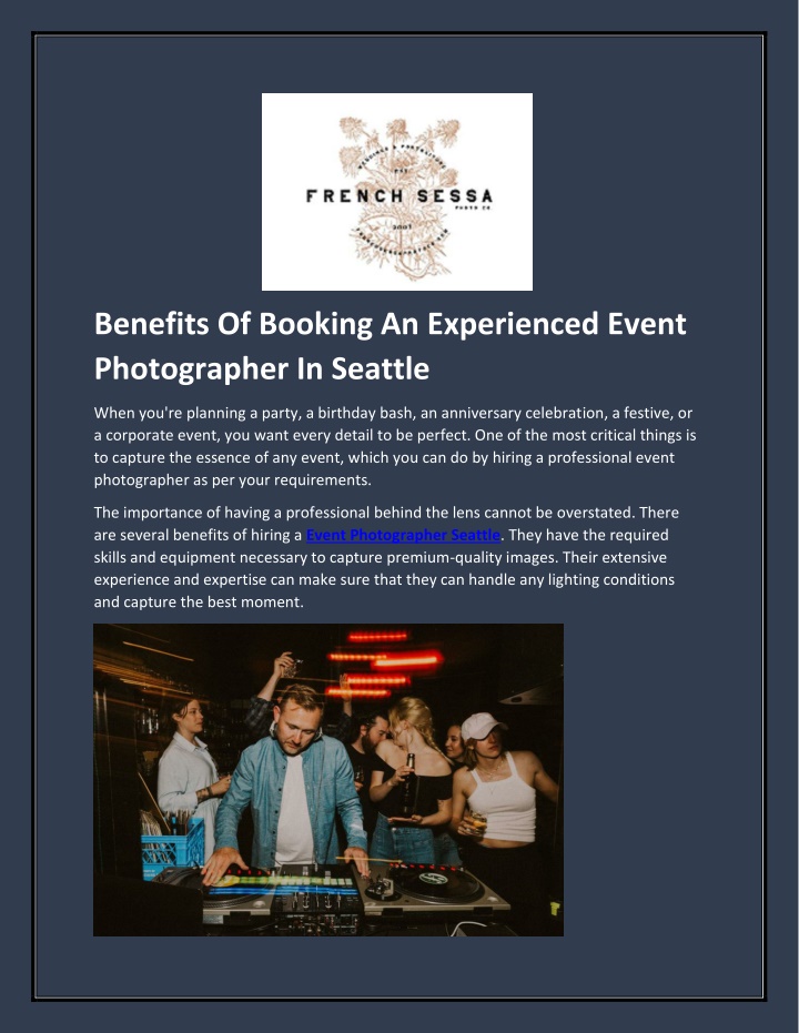 PPT - Benefits Of Booking An Experienced Event Photographer In Seattle PowerPoint Presentation - ID:13790836