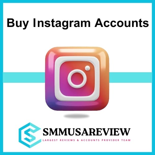 Buy Instagram Accounts Bulk -100% PVA Real & Instant